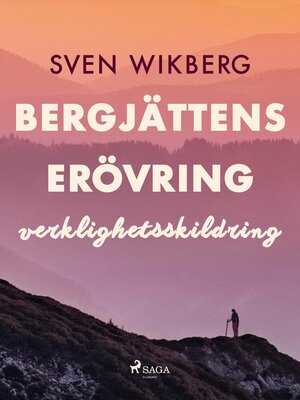 cover image of Bergjättens erövring